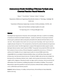 Autonomous Kinetic Modeling of Biomass Pyrolysis Using Chemical Reaction Neural Networks