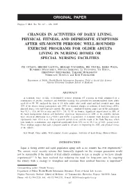 Changes in Activities of Daily Living, Physical Fitness, And