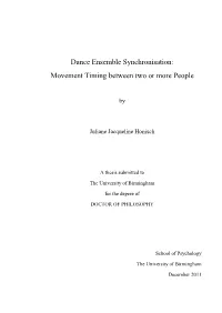Dance Ensemble Synchronisation: Movement Timing Between Two Or More People