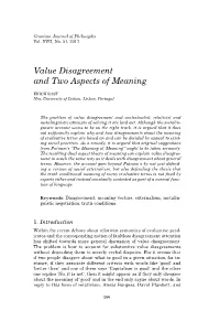 Value Disagreement and Two Aspects of Meaning