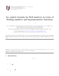 An Explicit Formula for Bell Numbers in Terms of Stirling Numbers and Hypergeometric Functions