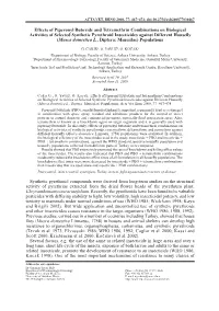 Effects of Piperonyl Butoxide and Tetramethrin Combinations On