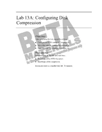 Lab 13A: Configuring Disk Compression