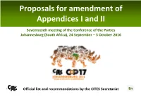 Proposals for Amendment of Appendices I and II