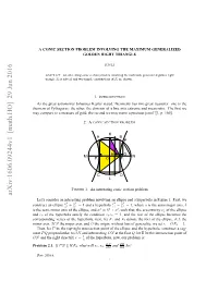 A Conic Section Problem Involving the Maximum Generalized Goldenrighttriangle 3