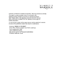 Chinese Whispers and Welsh Weddings Year of Publication: 2005 Link to Published Version: Publisher Statement: None
