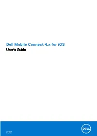 Dell Mobile Connect 4.X for Ios User's Guide