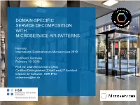 Domain-Specific Service Decomposition with Microservice Api Patterns