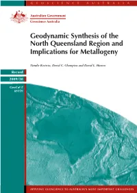 Geodynamic Synthesis of the North Queensland Region and Implications for Metallogeny