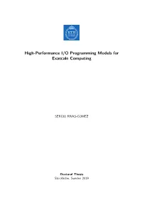High-Performance I/O Programming Models for Exascale Computing