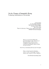 On the Change of Immutable Being Evaluating Interpretations of Parmenides