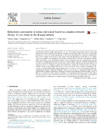 Robustness Assessment of Urban Rail Transit Based on Complex Network