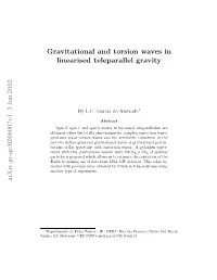 Gravitational and Torsion Waves in Linearised Teleparallel Gravity