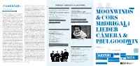 MOONWINDS & CORS Madrigal I LIEDER Càmera