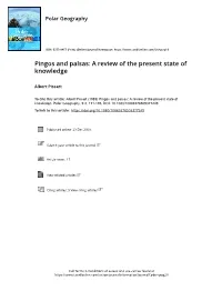 Pingos and Palsas: a Review of the Present State of Knowledge