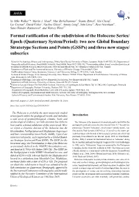 Formal Ratification of the Subdivision of the Holocene Series/ Epoch