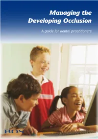 Managing the Developing Occlusion