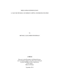 Misleading Modernization: a Case for the Role of Foreign Capital in Democratization