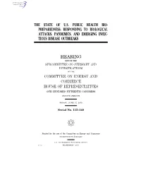Preparedness: Responding to Biological Attacks, Pandemics, and Emerging Infec- Tious Disease Outbreaks
