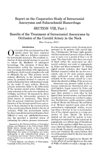 Report on the Cooperative Study of Intracranial Aneurysms And