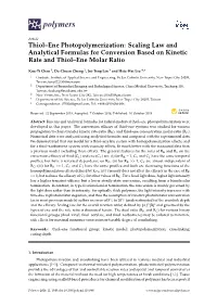 Thiol–Ene Photopolymerization: Scaling Law and Analytical Formulas for Conversion Based on Kinetic Rate and Thiol–Ene Molar Ratio