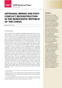 Artisanal Mining and Post-Conflict Reconstruction in The