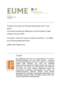 Commitment and Beyond: Reflections On/Of the Political in Arabic Literature Since the 1940S