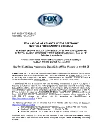 FOX NASCAR at Atlanta Motor Speedway Quotes & Programming Schedule