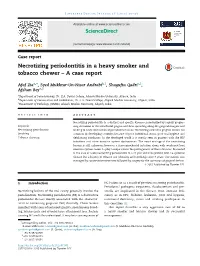 Necrotizing Periodontitis in a Heavy Smoker and Tobacco Chewer – a Case Report
