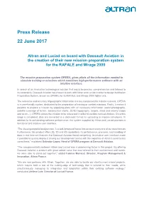Press Release 22 June 2017 Altran and Luciad on Board with Dassault Aviation in the Creation of Their New Mission Preparation System for the RAFALE and Mirage 2000