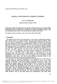 Radial Functions on Compact Support