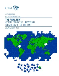The Final Few Completing the Universal Membership of the Imf James M