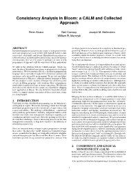 Consistency Analysis in Bloom: a CALM and Collected Approach