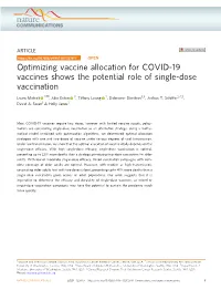 Optimizing Vaccine Allocation for COVID-19 Vaccines Shows The