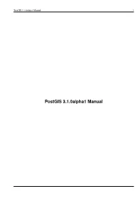 Postgis 3.1.0Alpha1 Manual I