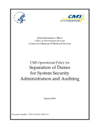 Separation of Duties for System Security Administration and Auditing