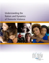 Understanding the Nature and Dynamics of Domestic Violence