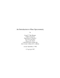 An Introduction to Mass Spectrometry