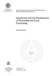 Attachment and the Development of Personality and Social Functioning