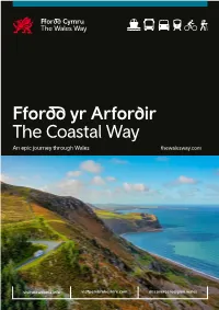 Ffordd Yr Arfordir the Coastal Way an Epic Journey Through Wales Thewalesway.Com