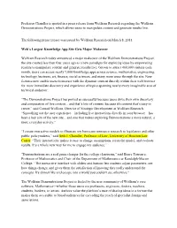 Professor Chandler Is Quoted in a Press Release from Wolfram Research Regarding the Wolfram Demonstrations Project, Which Allows