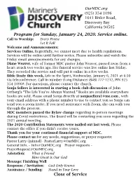Program for Sunday, January 24, 2020. Service Online. Close of Service