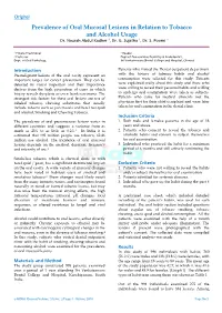 Prevalence of Oral Mucosal Lesions in Relation to Tobacco and Alcohol Usage Dr