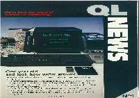 Sinclair Research Ltd QL NEWS No 1 Advertisement Feature Published in Various Computer Magazines at Around February/March 1985