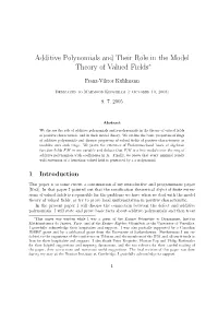Additive Polynomials and Their Role in the Model Theory of Valued Fields∗