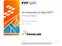 An Introduction to Openvg™ FTF-AUT-F0465