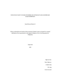 FORECASTING TOURIST DECISIONS REGARDING ZOO ATTENDANCE USING WEATHER and CLIMATE REFERENCES David Richard Perkins IV a Thesis Su