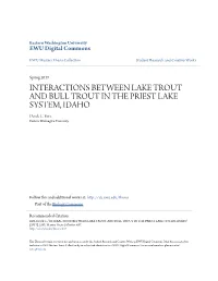 INTERACTIONS BETWEEN LAKE TROUT and BULL TROUT in the PRIEST LAKE SYSTEM, IDAHO Derek C