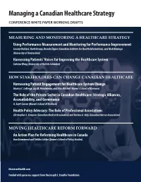 Managing a Canadian Healthcare Strategy CONFERENCE WHITE PAPER WORKING DRAFTS