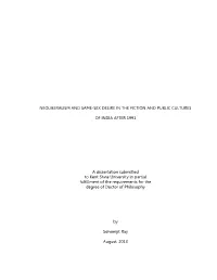 NEOLIBERALISM and SAME-SEX DESIRE in the FICTION and PUBLIC CULTURES of INDIA AFTER 1991 a Dissertation Submitted to Kent State